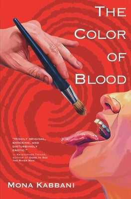 The Color of Blood by Kabbani, Mona