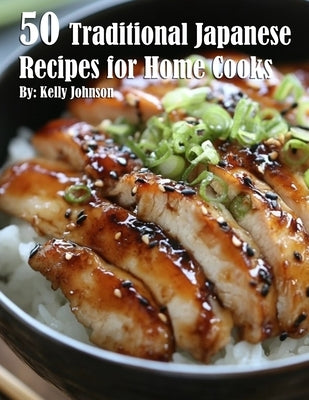 50 Traditional Japanese Recipes for Home Cooks Paperback Marick Booster