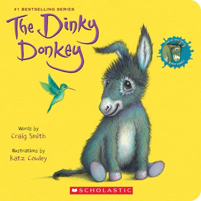 The Dinky Donkey: A Board Book (a Wonky Donkey Book) Board Book Cartwheel Books