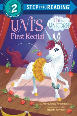 Paperback of Uni's First Recital book by Random House Books for Young Readers, showing the colorful cover illustration.