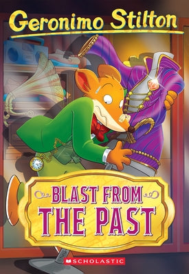 Blast from the Past (Geronimo Stilton #84) Paperback Scholastic Paperbacks