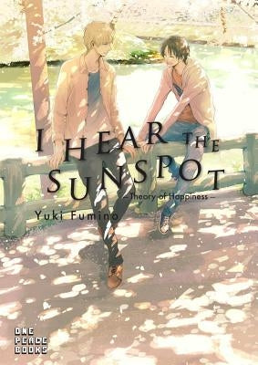 Paperback of I Hear the Sunspot: Theory of Happiness manga by One Peace Books, showing the front cover with character artwork.