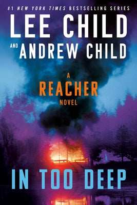 Paperback of In Too Deep: A Reacher Novel by Random House Publishing Group, featuring cover art with suspenseful imagery.