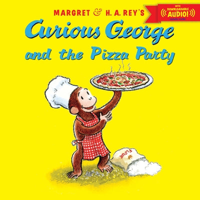 Curious George and the Pizza Party Paperback Clarion Books