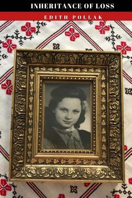 Inheritance Of Loss by Pollak, Edith
