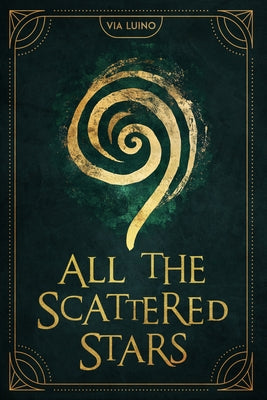 Paperback of "All the Scattered Stars" by Rize featuring a cover with a starry night scene and scattered star illustrations.