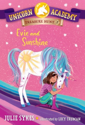 Unicorn Academy Treasure Hunt #2: Evie and Sunshine Paperback Random House Books for Young Readers