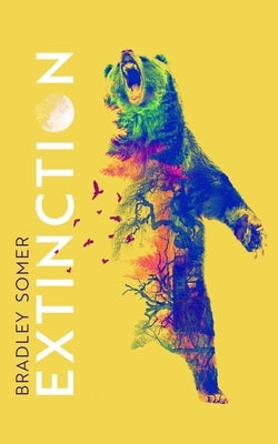 Extinction by Somer, Bradley