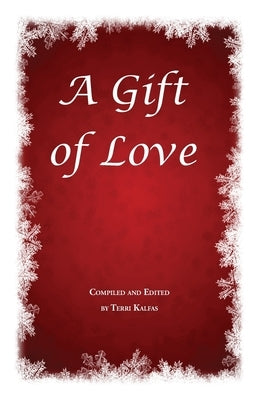 A Gift of Love Paperback Grace Publishing
