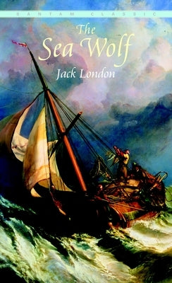 The Sea Wolf by London, Jack
