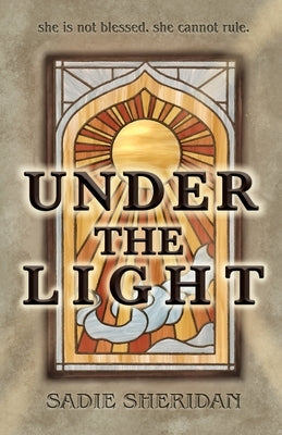 Under The Light Paperback Sadie Sheridan