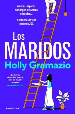 Los Maridos / The Husbands by Gramazio, Holly