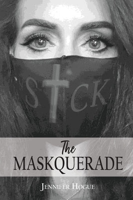 The Maskquerade Paperback Trilogy Christian Publishing
