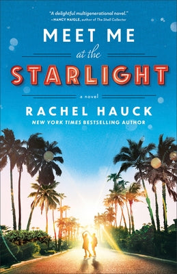 Cover image of the paperback novel "Meet Me at the Starlight" by Bethany House Publishers featuring a starry night scene.