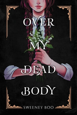 Paperback of "Over My Dead Body" witchy graphic novel by Harperalley, featuring colorful illustrated cover art.