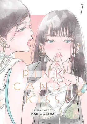 Pink Candy Kiss, Vol. 1 Paperback Viz Media