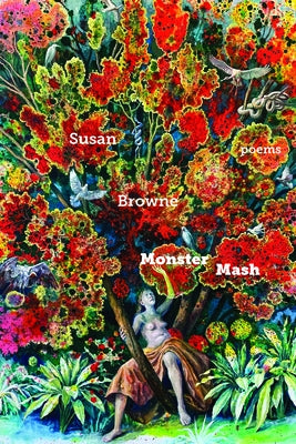 Paperback of Monster MASH poetry book by Four Way Books featuring a colorful cover with abstract artwork.