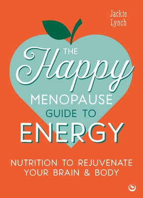 Paperback book titled "The Happy Menopause Guide to Energy" by Watkins Publishing, focusing on nutrition for energy and wellness during menopause.