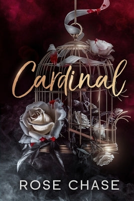 Cardinal by Chase, Rose