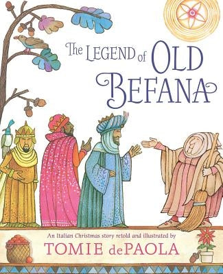 The Legend of Old Befana: An Italian Christmas Story Paperback Simon & Schuster Books for Young Readers