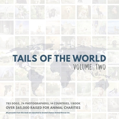 Tails of the World: Volume Two (Paperback Edition) Paperback Tails of the World