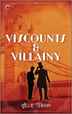 Mass market paperbound of Viscounts & Villainy by Carina Press featuring the book cover with Victorian-inspired characters and title text.