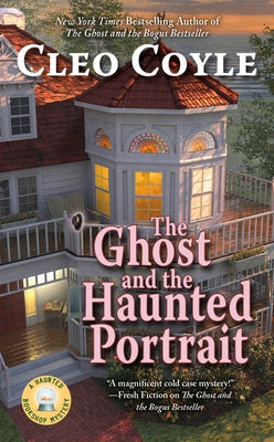 The Ghost and the Haunted Portrait by Coyle, Cleo