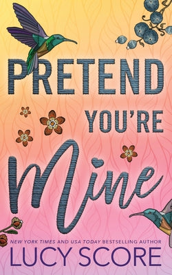 Pretend You're Mine Paperback Bloom Books