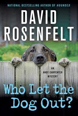 Who Let the Dog Out? Paperback Minotaur Books