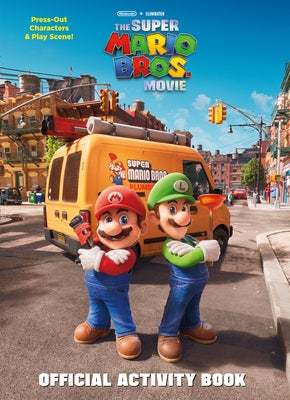 Nintendo(r) and Illumination Present the Super Mario Bros. Movie Official Activitybook Paperback Random House Books for Young Readers