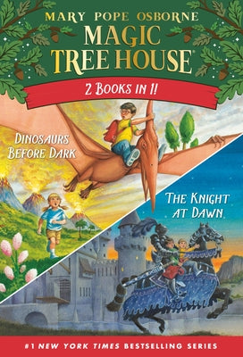 Magic Tree House 2-In-1 Bindup: Dinosaurs Before Dark/The Knight at Dawn Paperback Random House Books for Young Readers