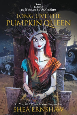 Paperback copy of "Long Live the Pumpkin Queen" by Disney's Nightmare Before Christmas, featuring Tim Burton's iconic character design.