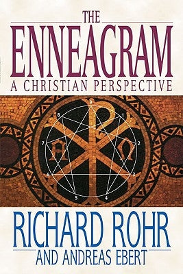 The Enneagram: A Christian Perspective Paperback Crossroad Publishing