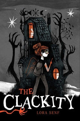 The Clackity Paperback Atheneum Books for Young Readers