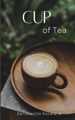 Cup of Tea Paperback Libresco Feeds Private Limited