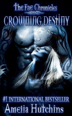 Crowning Destiny by Burg, Melissa