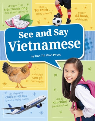 See and Say Vietnamese by Phước, Trần Thị M