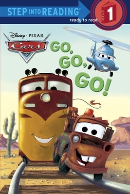 Cars: Go, Go, Go! Paperback Random House Disney