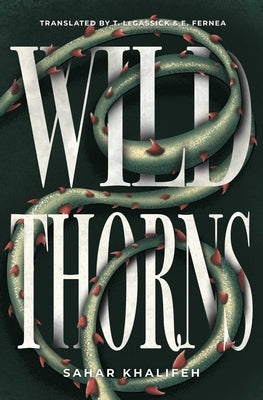 Wild Thorns Paperback Interlink Books
