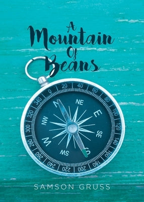 A Mountain Of Beans Paperback Fulton Books