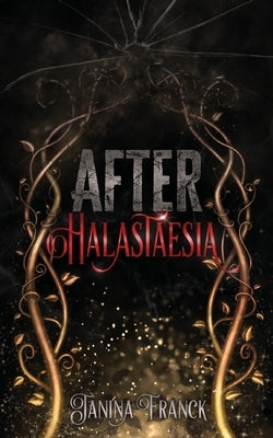 Paperback of After Halastaesia by Janina Franck featuring a cover design with abstract artwork and title text.