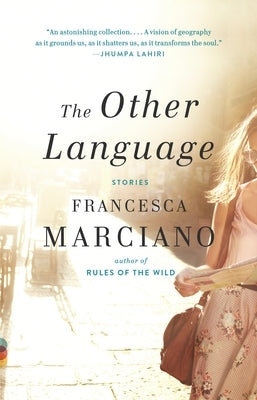 The Other Language by Marciano, Francesca