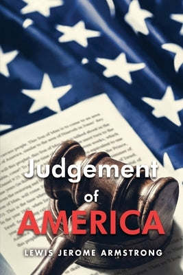 Judgement of America Paperback Scriptor House