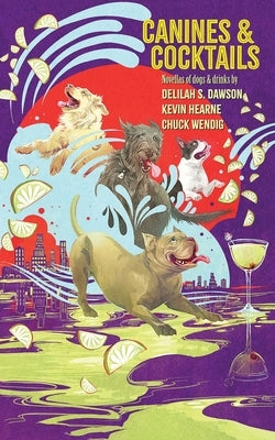 Canines and Cocktails Paperback Horned Lark Press