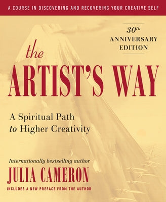Paperback edition of The Artist's Way 30th Anniversary by Tarcher, showing the book cover with artistic design and title.