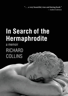 In Search of the Hermaphrodite: A Memoir Paperback Tough Poets Press