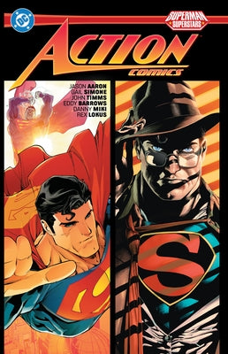 Superman: Action Comics: Superstars Vol. 1 by Aaron, Jason