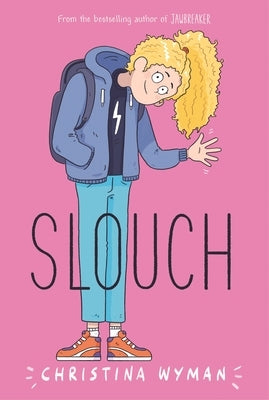 Slouch Paperback Farrar, Straus and Giroux (Byr)