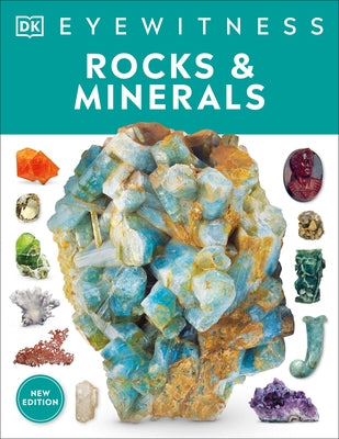 Eyewitness Rocks and Minerals Paperback DK Publishing (Dorling Kindersley)