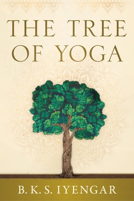 The Tree of Yoga Paperback Shambhala